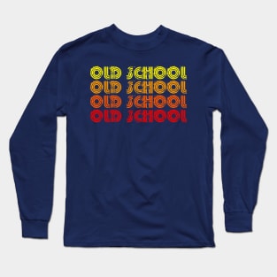 old school groove Long Sleeve T-Shirt